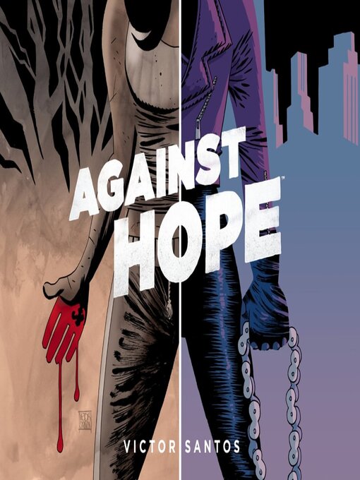 Title details for Against Hope by Victor Santos - Wait list